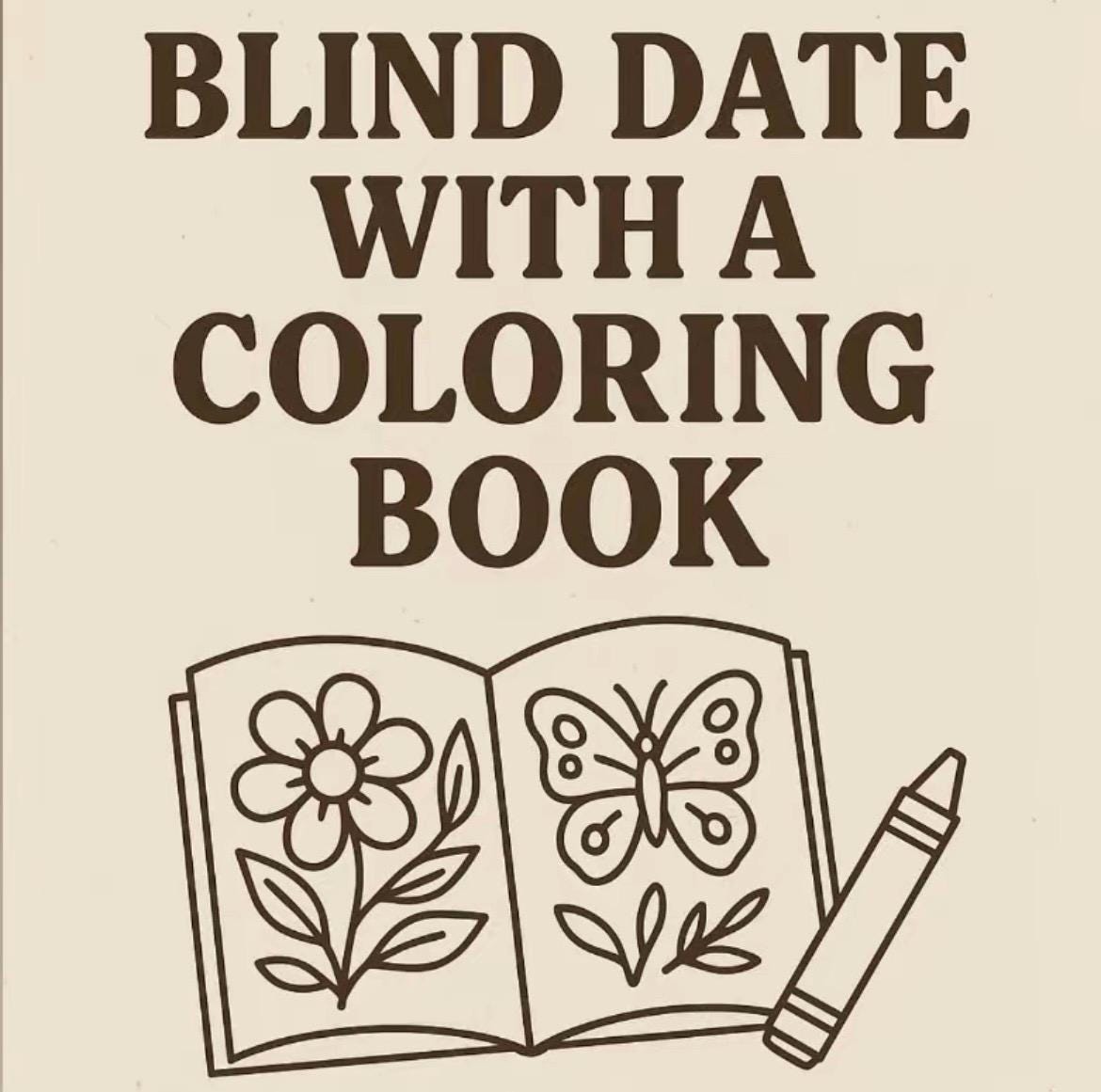 Blind Date With a Coloring Book